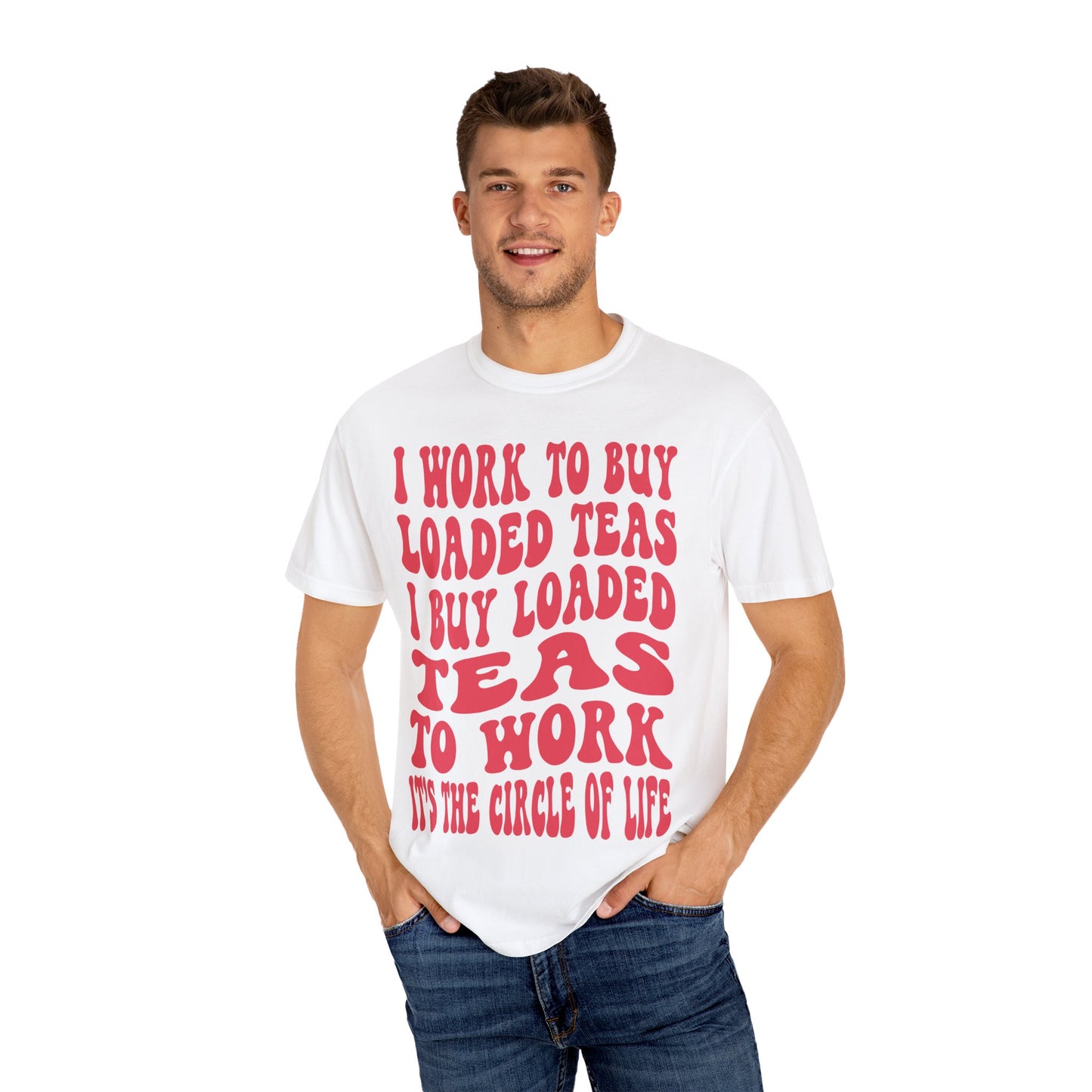 Loaded Tea Shirt