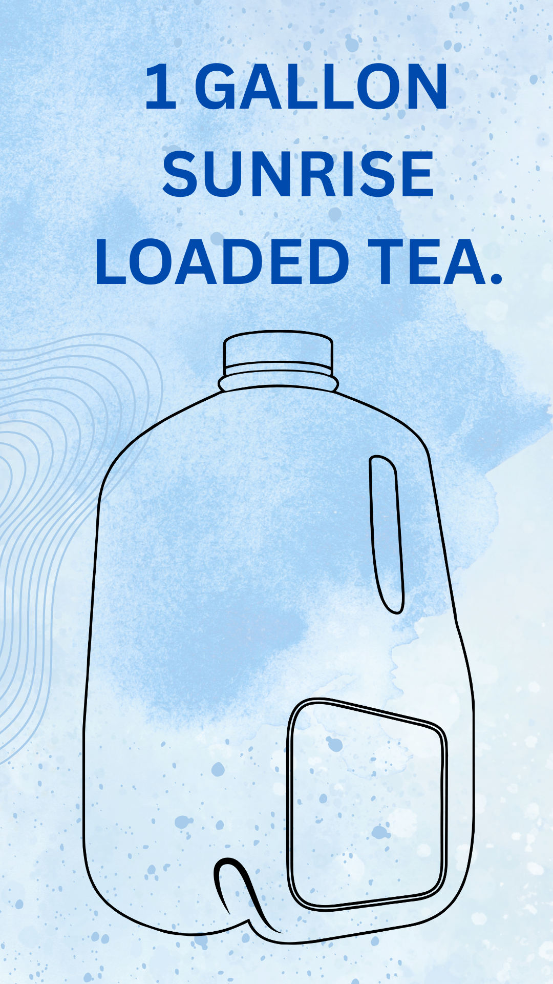 Sunrise Loaded Tea Gallon Kit