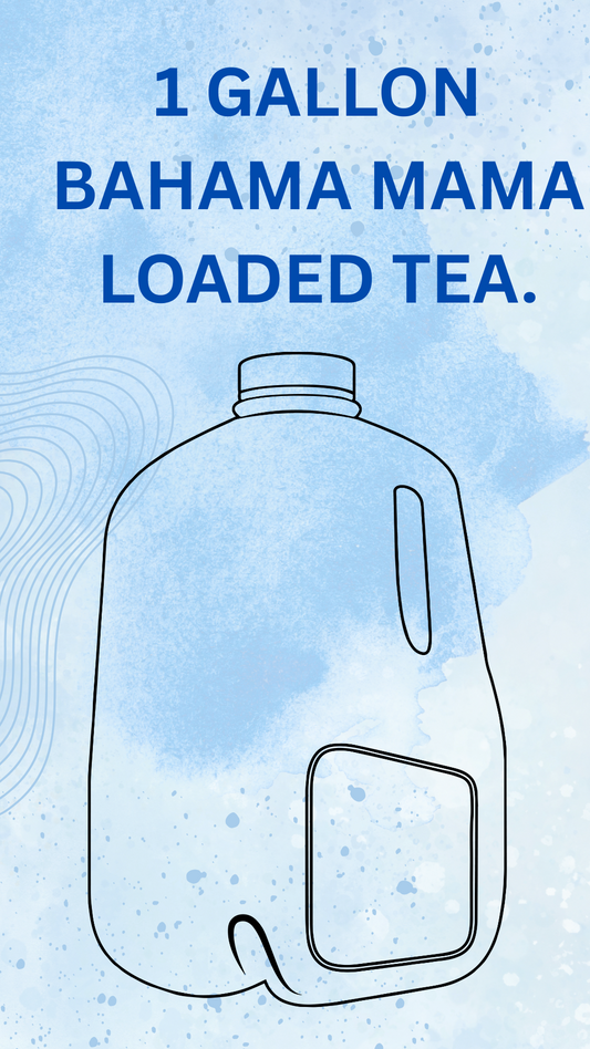 Bahama Mama Loaded Tea Gallon Kit  Gallon of Dry Loaded Tea!!  Loaded Tea at Home, Loaded Tea Kit, Tea Bomb kit, Mega tea,